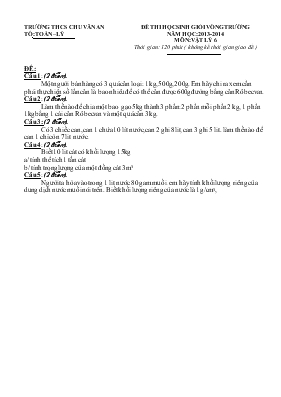Đề thi học sinh giỏi vòng trường năm học 2013- 2014 môn Vật lý 6 thời gian 120 phút